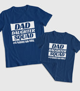 Dad and Daughter Squad Unisex Half Sleeve T-Shirts (Pack of 2)
